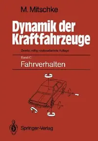 Buy Dynamik Der Kraftfahrzeuge (English, Manfred Mitschke) — BookShops.in