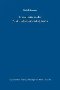 Buy Fortschritte in Der Pankreasfunktionsdiagnostik | by R. Ammann | Springer | by R. Ammann | Springer | by R. Ammann | Springer | by R. Ammann | Springer | by R. Ammann | Springer | by R. Ammann | Springer | by R. Ammann | Springer | by R. Ammann | Springer — BookShops.in