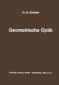 Buy Geometrische Optik (English, Hans-Georg Zimmer) — BookShops.in