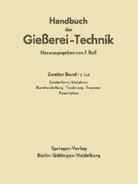 Buy Handbuch Der Gießerei-Technik (English, Franz Roll) — BookShops.in