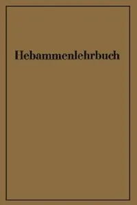 Buy Hebammenlehrbuch (English, W. Zimmermann | W. Von Massenbach | K. -. H. Schäfer) — BookShops.in