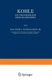 Buy Kohle (English, W. E. Jr. Petrascheck) — BookShops.in