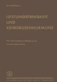 Buy Leistungsfähigkeit Und Keimdrüsenhormone (English, H. Dünker) — BookShops.in