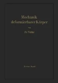 Buy Mechanik Deformierbarer Körper (English, F. Tölke) — BookShops.in