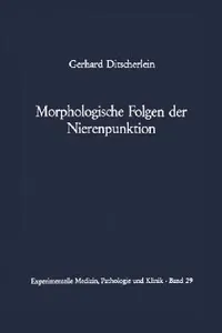Buy Morphologische Folgen Der Nierenpunktion (English, G. Ditscherlein | L. -H Kettler) — BookShops.in