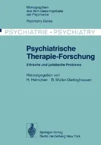 Buy Psychiatrische Therapie-Forschung (English, H. Helmchen | B. Müller-Oerlinghausen) — BookShops.in