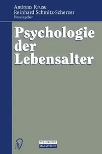 Buy Psychologie Der Lebensalter | by Andreas Kruse | Reinhard Schmitz-Scherzer | Steinkopff | by Andreas Kruse | Reinhard Schmitz-Scherzer | Steinkopff | by Andreas Kruse | Reinhard Schmitz-Scherzer | Steinkopff | by Andreas Kruse | Reinhard Schmitz-Scherzer | Steinkopff | by Andreas Kruse | Reinhard Schmitz-Scherzer | Steinkopff | by Andreas Kruse | Reinhard Schmitz-Scherzer | Steinkopff — BookShops.in