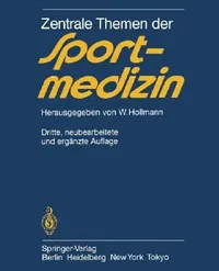 Buy Zentrale Themen Der Sportmedizin (English, P. -O Astrand | Wildor Hollmann) — BookShops.in