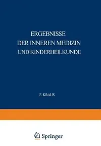 Buy Ergebnisse Der Inneren Medizin Und Kinderheilkunde (English, L. Langstein | Erich Meyer | A. Schittenhelm) — BookShops.in