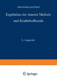 Buy Ergebnisse Der Inneren Medizin Und Kinderheilkunde (English, L. Langstein | A. Schittenhelm | A. Czerny) — BookShops.in