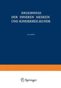 Buy Ergebnisse Der Inneren Medizin Und Kinderheilkunde (English, L. Langstein | A. Schittenhelm | A. Czerny) — BookShops.in