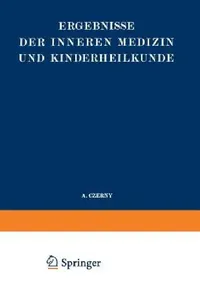 Buy Ergebnisse Der Inneren Medizin Und Kinderheilkunde (English, L. Langstein | A. Schittenhelm | A. Czerny) — BookShops.in