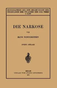 Buy Die Narkose (English, Hans Winterstein | F. Czapek | M. Gildmeister) — BookShops.in