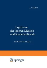 Buy Ergebnisse Der Inneren Medizin Und Kinderheilkunde (English, M. V. Pfaundler | A. Schittenhelm | A. Czerny) — BookShops.in