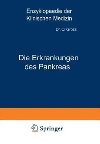 Buy Die Erkrankungen Des Pankreas (English, O. Groß | N. Guleke | L. Langstein) — BookShops.in