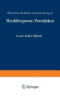Buy Hochfrequenz-Verstärker (English, Arthur Hamm | Eugen Nesper) — BookShops.in
