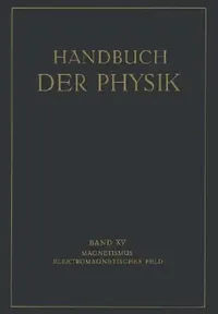 Buy Magnetismus Elektromagnetisches Feld (English, E. Alberti | G. Angenheister | E. Gumlich) — BookShops.in