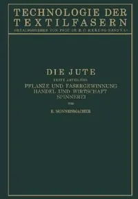 Buy Die Jute (English, E. Nonnenmacher | R. O. Herzog) — BookShops.in