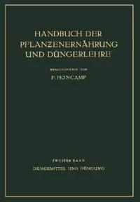 Buy Düngemittel Und Düngung (English, E. Bierei | H. Brenek | R. Demoll) — BookShops.in