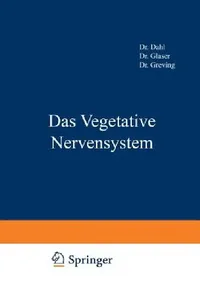Buy Das Vegetative Nervensystem (English, Na Dahl | Na Glaser | Na Greving) — BookShops.in