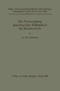 Buy Die Verwendung Maschineller Hilfsmittel Im Bankbetrieb (English, Joh Diedrichs | W. Prion) — BookShops.in