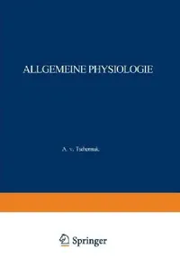 Buy Allgemeine Physiologie (English, A. Von Tschermak) — BookShops.in