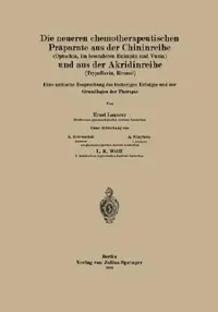 Buy Die Neueren Chemotherapeutischen Präparate Aus Der Chininreihe (Optochin, Im Besonderen Eukupin Und (English, Ernst Laqueur | A. Grevenstuk | A. Sluyters) — BookShops.in