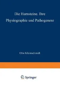 Buy Die Harnsteine (English, Otto Kleinschmidt | L. Aschoff) — BookShops.in