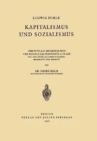 Buy Kapitalismus Und Sozialismus (English, Ludwig Pohle | Georg Halm) — BookShops.in