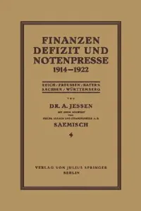 Buy Finanzen Defizit Und Notenpresse 1914-1922 (English, Arnd Jessen | Moriz Saemisch) — BookShops.in