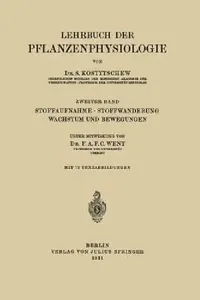 Buy Stoffaufnahme - Stoffwanderung Wachstum Und Bewegungen (English, S. Kostytschew | F. a. F. C. Went) — BookShops.in