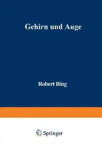 Buy Gehirn Und Auge (English, Robert Bing) — BookShops.in