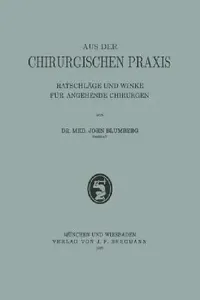 Buy Aus Der Chirurgischen PRAXIS (English, Na Blumberg) — BookShops.in