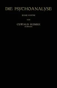 Buy Die Psychoanalyse (English, Oswald Bumke) — BookShops.in