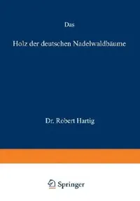 Buy Das Holz Der Deutschen Nadelwaldbäume | by Robert Hartig | Springer | by Robert Hartig | Springer | by Robert Hartig | Springer | by Robert Hartig | Springer | by Robert Hartig | Springer | by Robert Hartig | Springer | by Robert Hartig | Springer | by Robert Hartig | Springer | by Robert Hartig | Springer | by Robert Hartig | Springer | by Robert Hartig | Springer | by Robert Hartig | Springer | by Robert Hartig | Springer | by Robert Hartig | Springer | by Robert Hartig | Springer | by Robert — BookShops.in