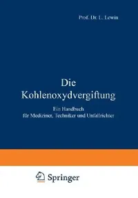 Buy Die Kohlenoxydvergiftung (English, L. Lewin) — BookShops.in