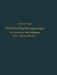 Buy Hochofen-Begichtungsanlagen (English, Friedrich Lilge) — BookShops.in