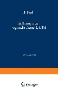 Buy Einführung in Die Organische Chemie (English, H. Loewen) — BookShops.in
