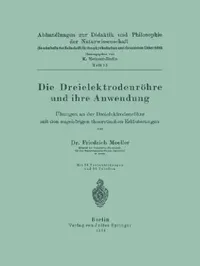 Buy Die Dreielektrodenröhre Und Ihre Anwendung | by Friedrich Moeller | Springer | by Friedrich Moeller | Springer | by Friedrich Moeller | Springer | by Friedrich Moeller | Springer | by Friedrich Moeller | Springer | by Friedrich Moeller | Springer | by Friedrich Moeller | Springer | by Friedrich Moeller | Springer | by Friedrich Moeller | Springer | by Friedrich Moeller | Springer | by Friedrich Moeller | Springer | by Friedrich Moeller | Springer | by Friedrich Moeller | Springer | by Friedrich — BookShops.in