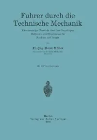 Buy Führer Durch Die Technische Mechanik (English, Horst Müller) — BookShops.in