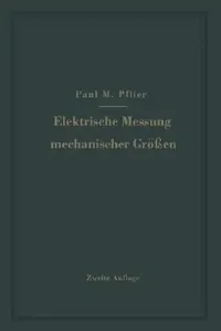 Buy Elektrische Messung Mechanischer Größen | by Paul M. Pflier | Springer | by Paul M. Pflier | Springer | by Paul M. Pflier | Springer | by Paul M. Pflier | Springer | by Paul M. Pflier | Springer | by Paul M. Pflier | Springer | by Paul M. Pflier | Springer | by Paul M. Pflier | Springer | by Paul M. Pflier | Springer | by Paul M. Pflier | Springer | by Paul M. Pflier | Springer | by Paul M. Pflier | Springer | by Paul M. Pflier | Springer | by Paul M. Pflier | Springer | by Paul M. Pflier | Spri — BookShops.in