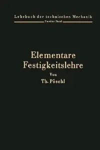 Buy Elementare Festigkeitslehre | by Theodor Pöschl | Springer | by Theodor Pöschl | Springer | by Theodor Pöschl | Springer | by Theodor Pöschl | Springer | by Theodor Pöschl | Springer | by Theodor Pöschl | Springer | by Theodor Pöschl | Springer | by Theodor Pöschl | Springer | by Theodor Pöschl | Springer | by Theodor Pöschl | Springer | by Theodor Pöschl | Springer | by Theodor Pöschl | Springer | by Theodor Pöschl | Springer | by Theodor Pöschl | Springer | by Theodor Pöschl | Springer | by Th — BookShops.in