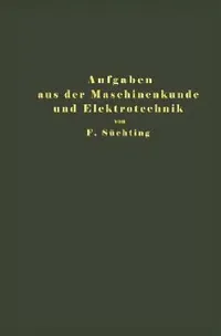 Buy Aufgaben Aus Der Maschinenkunde Und Elektrotechnik | by Fritz Süchting | Springer | by Fritz Süchting | Springer | by Fritz Süchting | Springer | by Fritz Süchting | Springer | by Fritz Süchting | Springer | by Fritz Süchting | Springer | by Fritz Süchting | Springer | by Fritz Süchting | Springer | by Fritz Süchting | Springer | by Fritz Süchting | Springer | by Fritz Süchting | Springer | by Fritz Süchting | Springer | by Fritz Süchting | Springer | by Fritz Süchting | Springer | by Fritz Süch — BookShops.in