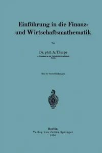 Buy Einführung in Die Finanz- Und Wirtschaftsmathematik (English, A. Timpe) — BookShops.in