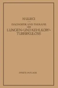 Buy Diagnostik Und Therapie Der Lungen- Und Kehlkopftuberkulose (English, H. Ulrici) — BookShops.in