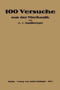 Buy Hundert Versuche Aus Der Mechanik (English, Georg Von Hanffstengel) — BookShops.in