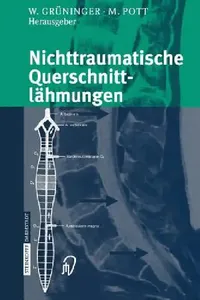 Buy Nichttraumatische Querschnittlähmungen (English, Werner Grüninger | Michael Pott) — BookShops.in