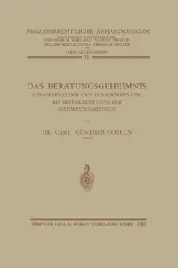Buy Das Beratungsgeheimnis | by Carl Günther Von Coelln | James Goldschmidt | Heinrich Gerla | Springer | by Carl Günther Von Coelln | James Goldschmidt | Heinrich Gerla | Springer | by Carl Günther Von Coelln | James Goldschmidt | Heinrich Gerla | Springer | by Carl Günther Von Coelln | James Goldschmidt | Heinrich Gerla | Springer | by Carl Günther Von Coelln | James Goldschmidt | Heinrich Gerla | Springer | by Carl Günther Von Coelln | James Goldschmidt | Heinrich Gerla | Springer | by Carl Günth — BookShops.in