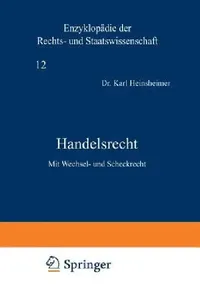 Buy Handelsrecht | by Karl Heinsheimer | Karl Geiler | Eduard Kohlrausch | Springer | by Karl Heinsheimer | Karl Geiler | Eduard Kohlrausch | Springer | by Karl Heinsheimer | Karl Geiler | Eduard Kohlrausch | Springer | by Karl Heinsheimer | Karl Geiler | Eduard Kohlrausch | Springer | by Karl Heinsheimer | Karl Geiler | Eduard Kohlrausch | Springer | by Karl Heinsheimer | Karl Geiler | Eduard Kohlrausch | Springer | by Karl Heinsheimer | Karl Geiler | Eduard Kohlrausch | Springer | by Karl Heinshei — BookShops.in
