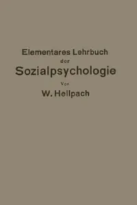 Buy Elementares Lehrbuch Der Sozialpsychologie (English, Willy Hellpach) — BookShops.in
